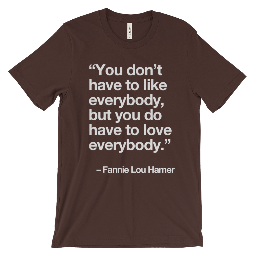 Fannie Lou "Love Everybody" Unisex t-shirt