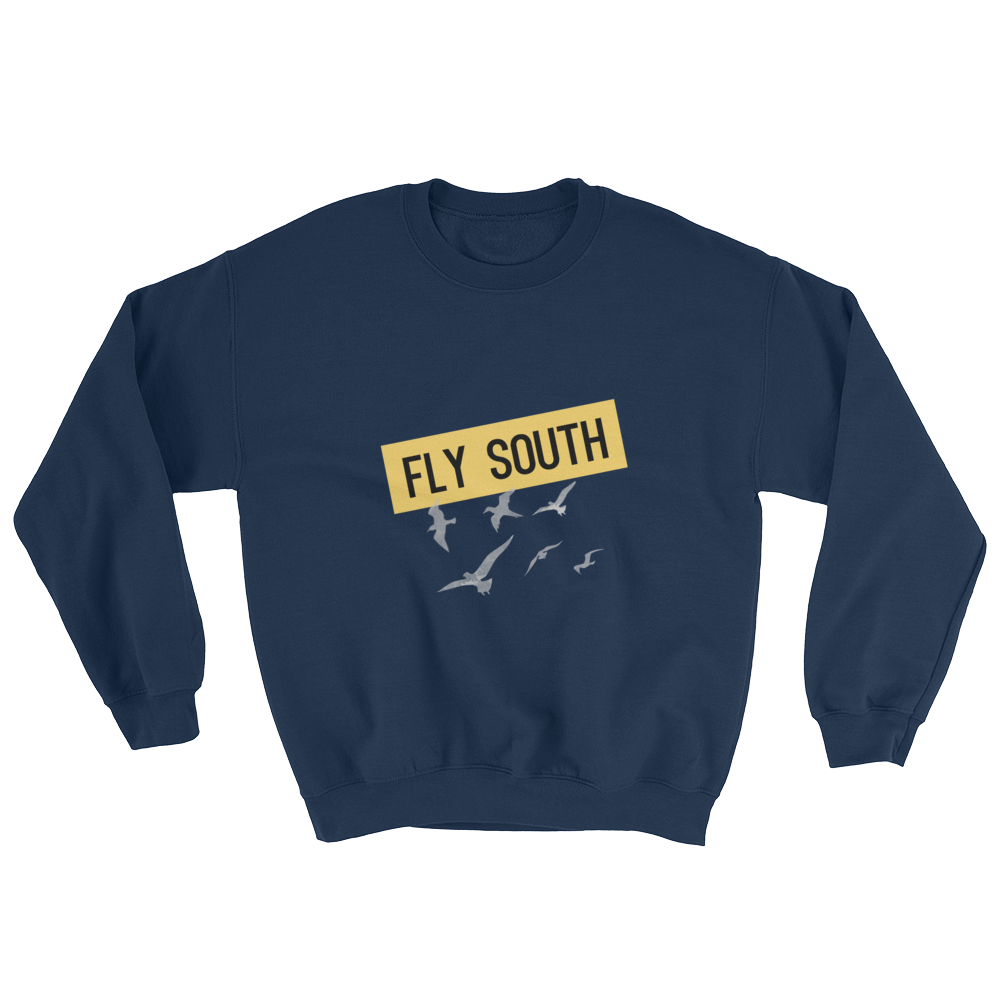 Fly South Sweatshirt