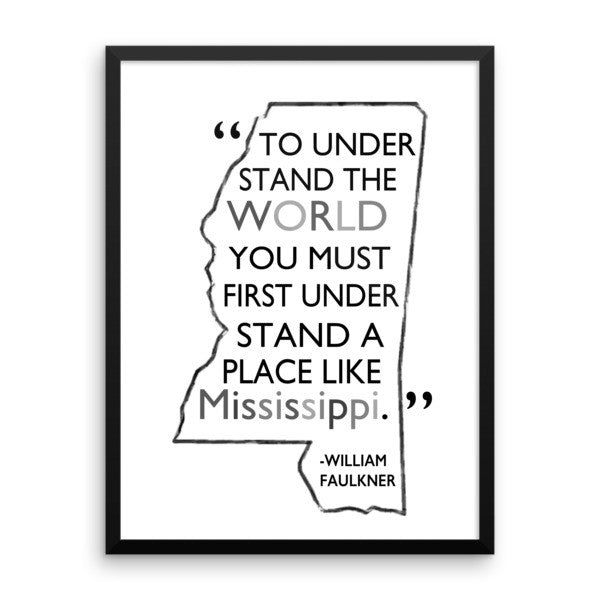 Framed Faulkner Quote