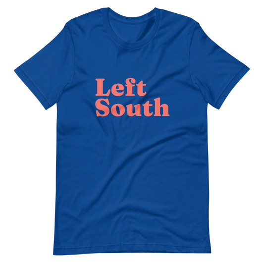 Left South Short-Sleeve Unisex T-Shirt